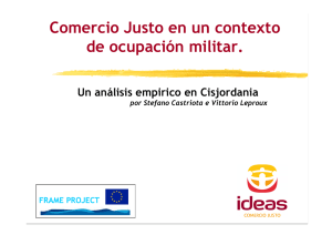 Comercio Justo en un contexto de ocupación militar.