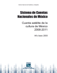 Cuenta satélite de la cultura de México, 2008-2011