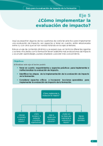 Eje 5 ¿Cómo implementar la evaluación de impacto?