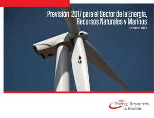 Previsión 2017 para el Sector de la Energía, Recursos Naturales y