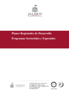 Planes Regionales de Desarrollo Programas Sectoriales y Especiales