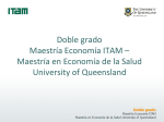Doble grado Maestría Economía ITAM – Maestría en Economía de