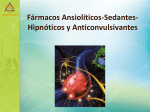Fármacos Ansiolíticos Hipnóticos y Anticonvulsiv rmacos