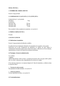 Para pacientes de edad avanzada, ver sección 4.4. • Población
