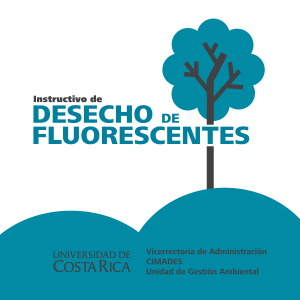 desecho de fluorescentes - Universidad de Costa Rica