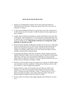 HOJA DE DATOS DE RESTASIS 1. Restasis es un medicamento
