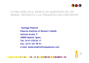 ultima hora en el manejo no quirurgico de los miomas. respuesta a