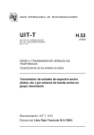 UIT-T Rec. H.53 (10/84) Transmisión de señales de espectro ancho