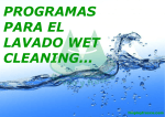 Programas para el lavado Wet Cleaning