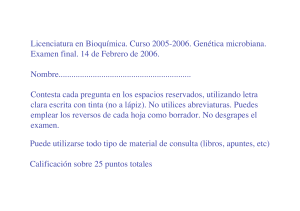 Licenciatura en Bioquímica. Curso 2005-2006. Genética