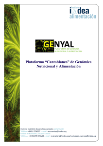 Plataforma “Cantoblanco” de Genómica Nutricional y Alimentación