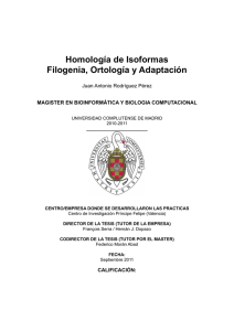 Homología de Isoformas Filogenia, Ortología y Adaptación