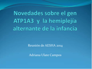 Novedades sobre el gen ATP1A3 y la Hemiplejía Alternante de la