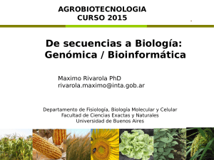 De secuencias a Biología: Genómica / Bioinformática
