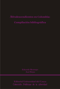 Afrodescendientes en colombia: compilación bibliografica - Ram-Wan