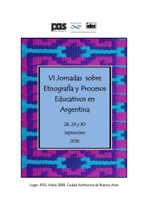 VI Jornadas sobre Etnografía y Procesos Educativos en Argentina