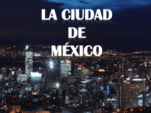 La Ciudad de Mexico el Distrito Federal