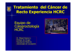 Tratamiento del Cáncer de Recto Experiencia HCRC