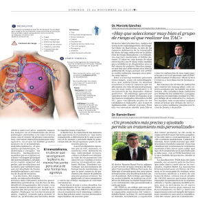 Hay que seleccionar muy bien el grupo de riesgo al que realizar los