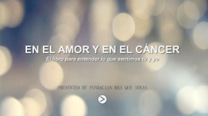 en el amor y en el cáncer - SEOQ Sociedad Española de Oncología