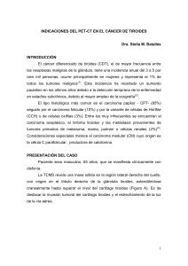 1 INDICACIONES DEL PET-CT EN EL CÁNCER DE TIROIDES Dra