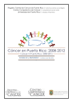 Cáncer en Puerto Rico: 2008-2012 - Registro de Cáncer de Puerto