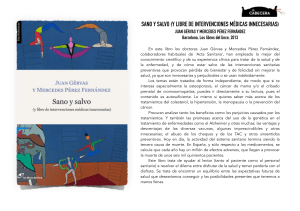 Sano y Salvo - La cabecera