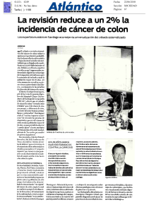 La revisión reduce a un 2% ta incidencia de cáncer de colon