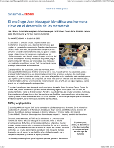 El oncólogo Joan Massagué identifica una hormona clave en el