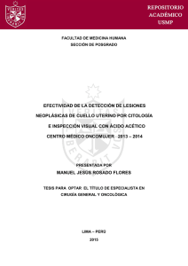 efectividad de la detecci&oacute;n de lesiones neopl&aacute;sicas de cuello