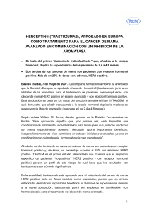 herceptin® (trastuzumab), aprobado en europa como tratamiento