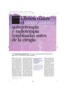 quimioterapia y radioterapia combinadas antes de la cirugía.