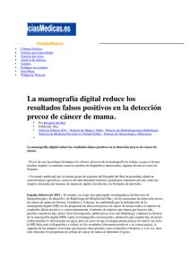 La mamografía digital reduce los resultados falsos positivos en