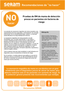 Pruebas de RM de mama de detección precoz en pacientes