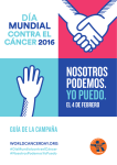 DÍA MUNDIAL - World Cancer Day