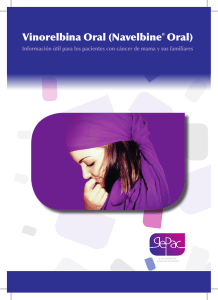 Vinorelbina Oral (Navelbine&reg; Oral)