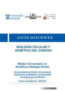 biología celular y genética del cáncer