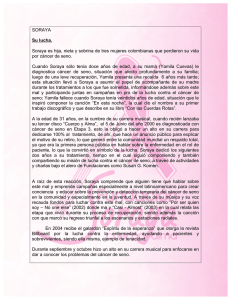 SORAYA Su lucha. Soraya es hija, nieta y sobrina de tres mujeres