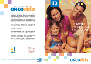 "Tratamiento oncol&oacute;gico y fertilidad"