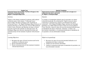 Surgery is the primary treatment for patients with localized colorectal