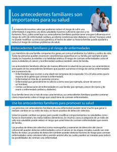 Los antecedentes familiares son importantes para su salud