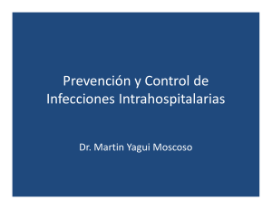 Prevención y control de infecciones intrahospitalarias