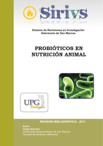 probióticos en nutrición animal - Facultad de Medicina Veterinaria