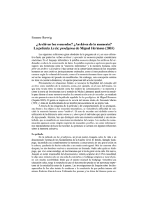 ¿Archivar los recuerdos? ¿Archivos de la memoria? La película La