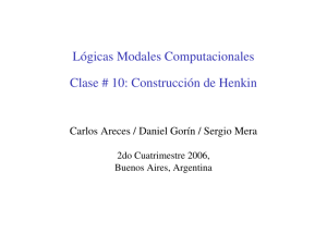 Lógicas Modales Computacionales [.4cm] Clase # 10: Construcción