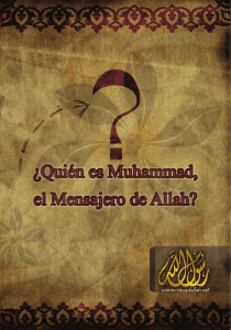 ¿Quién es Muhammad, el mensajero de Allah?