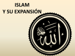 ISLAM AND ITS EXPANSION
