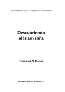 Descubriendo el Islam shi`a - Biblioteca Islámica Ahlul Bait (P).