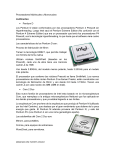 Procesadores Multinucleo y Mononucleo multinucleo • Pentium D