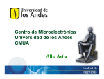 Centro de Microelectrónica Universidad de los Andes CMUA Á Alba